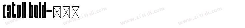 catull bold字体转换
